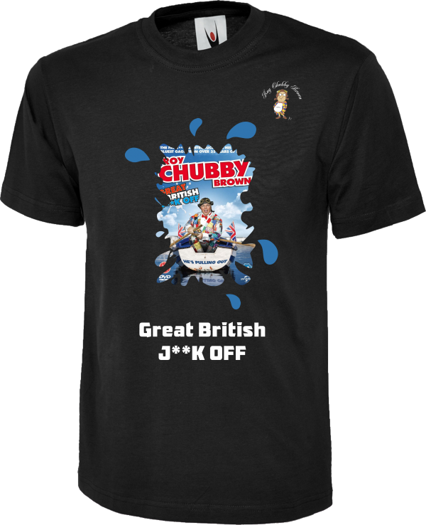 Roy Chubby Brown DVD T Shirts Great British Jerk Off