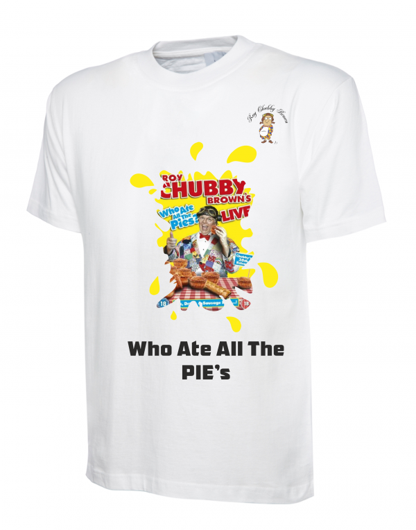 Roy Chubby Brown DVD T Shirts Who Ate All The Pies