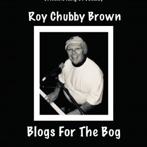 Roy Chubby Brown Blogs For The Bog